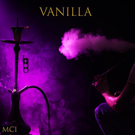 VANILLA | Boomplay Music