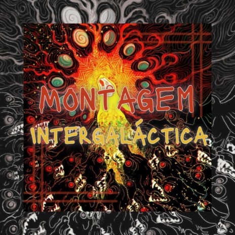 Montagem Intergaláctica ft. Mc Gw | Boomplay Music