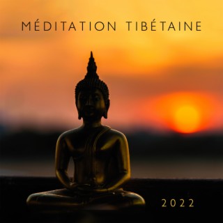 Méditation tibétaine 2022