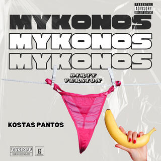 Mykonos (Dirty Version)