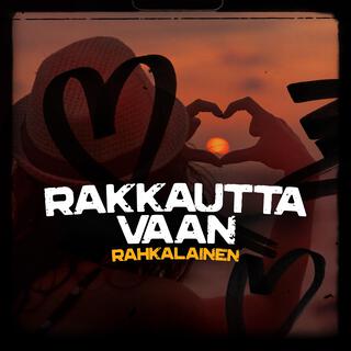 Rakkautta Vaan