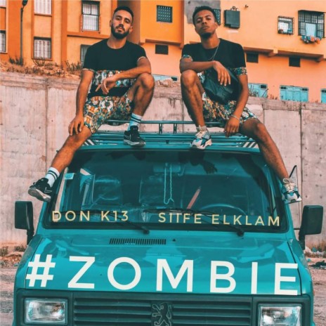 Zombie ft. Don k13 | Boomplay Music