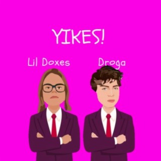 YIKES! (feat. Lil Doxes)