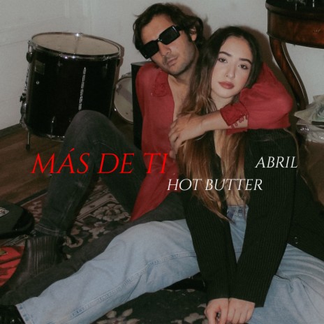 Más de Ti ft. ABRIL | Boomplay Music