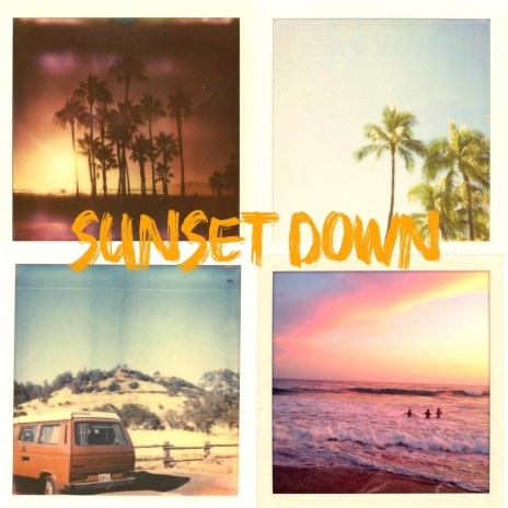 Sunset Down | Boomplay Music