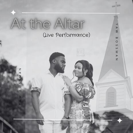 At the altar (Special Version) | Boomplay Music