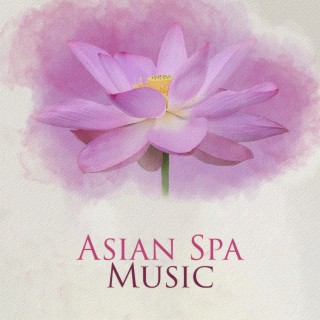 Asian Spa Music