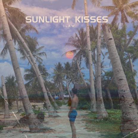 Sunlight Kisses | Boomplay Music