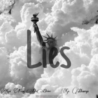 Lies (feat. GC Muwop)