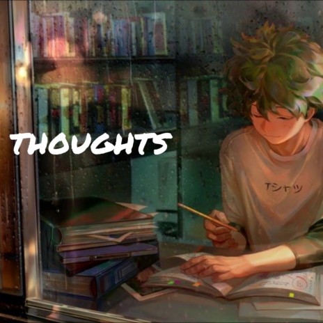 Thoughts | Boomplay Music