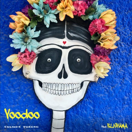 Voodoo (feat. Elishama)