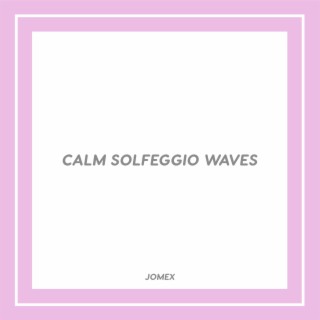 Calm Solfeggio Waves