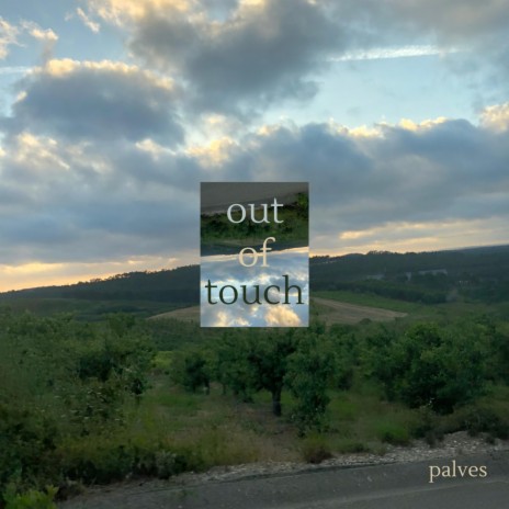 out of touch | Boomplay Music