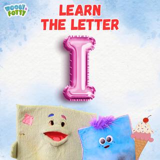 Letter I Song