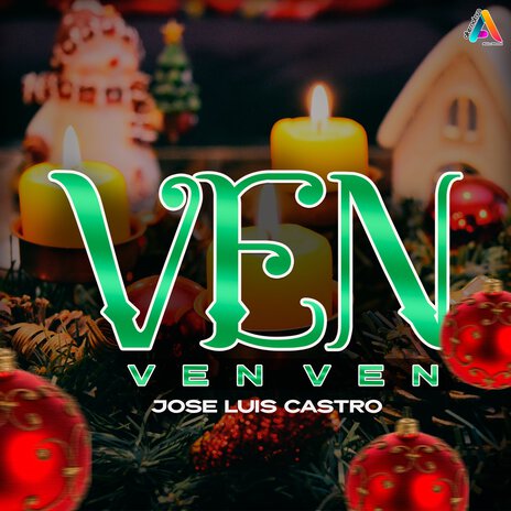 Ven, Ven, Ven | Boomplay Music