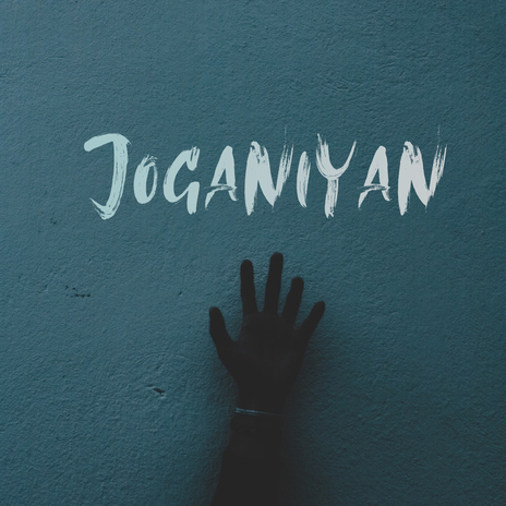 Joganiyan | Boomplay Music