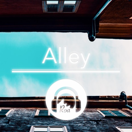 Alley | Boomplay Music