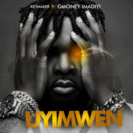 Uyimwen ft. GMoney Imadiyi | Boomplay Music