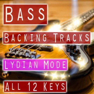 Modal Backing Tracks for Bass - Lydian Mode