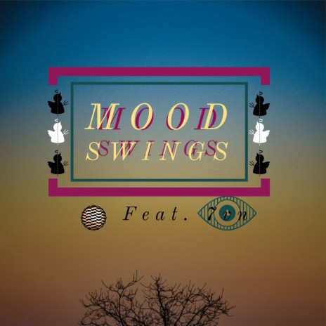 Mood Swings (feat. 7vn) | Boomplay Music