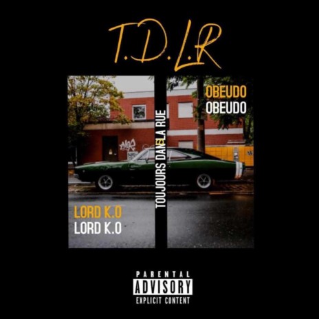 TDLR ft. Obeudo | Boomplay Music
