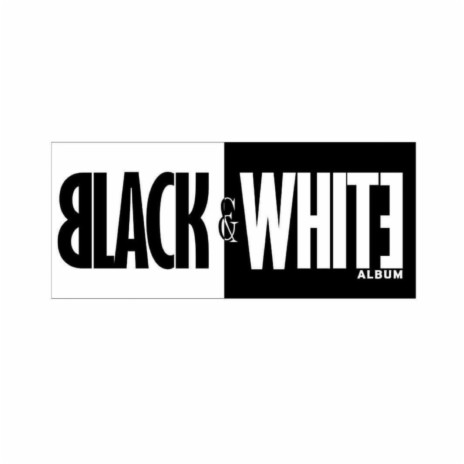 Black N White | Boomplay Music