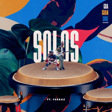 Solos ft. Ferraz | Boomplay Music