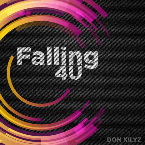 Falling 4U | Boomplay Music