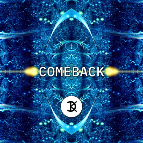 Comeback (Extended Mix)