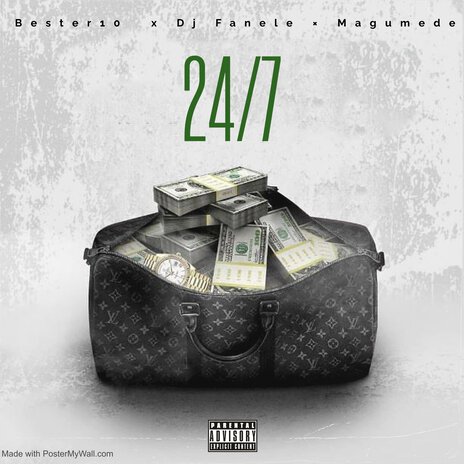 24/7 ft. DJ Fanele & Magumede | Boomplay Music