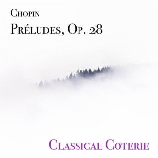 Préludes, Op. 28