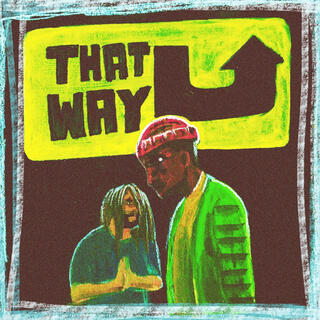 That Way