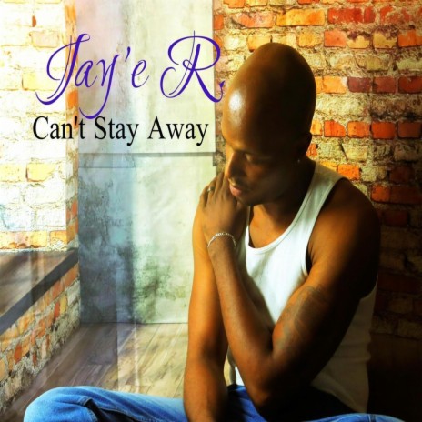 Can't Stay Away | Boomplay Music