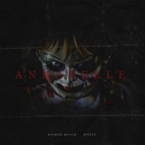 Anabelle ft. Manu Carpio & Whitebxxy | Boomplay Music