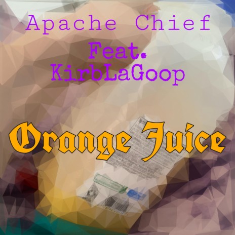 Orange Juice (feat. KirbLaGoop)