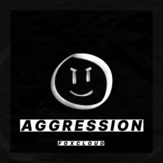 Agression