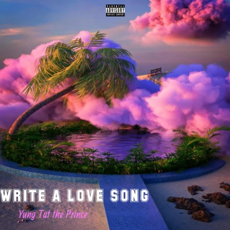 Write A Love Song | Boomplay Music