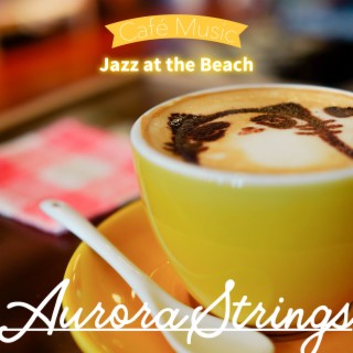 Jazz at the Beach