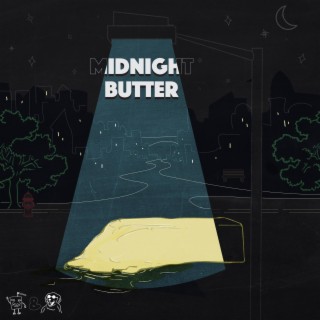 Midnight Butter