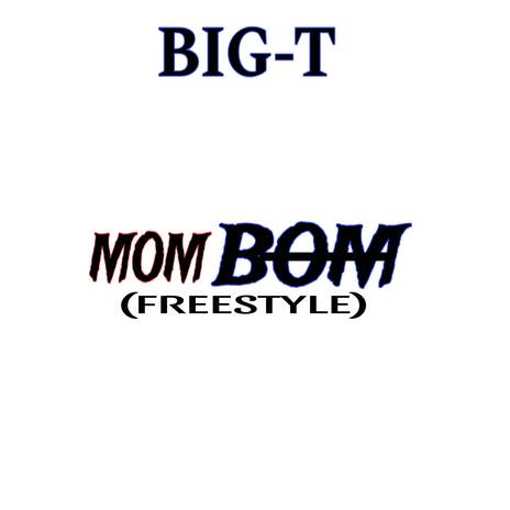 Mombom (Freestyle) | Boomplay Music