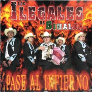 Los Ilegales De Sinaloa