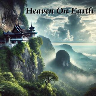 Heaven On Earth: Meditation Music with Flute, and Nature Sounds for Mindful Relax