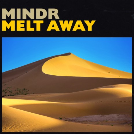 Melt Away | Boomplay Music