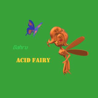 Acid Fairy