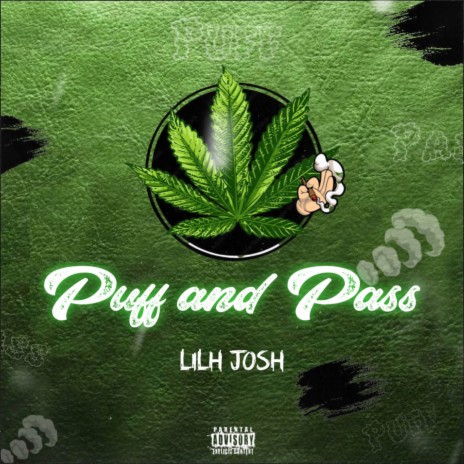 Puff and pass | Boomplay Music
