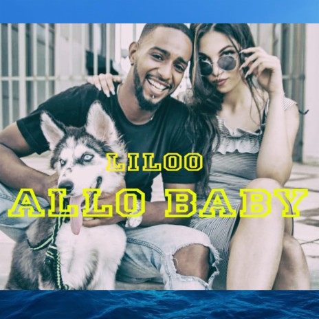 Allo baby | Boomplay Music