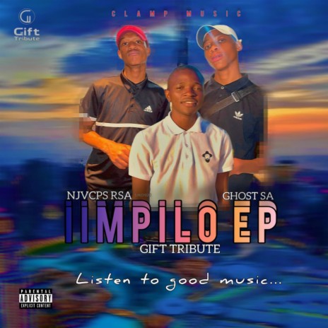 Impilo (feat. Njvcps & Ghost)