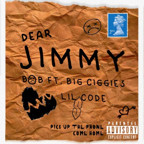 Dear Jimmy (feat. Big Ciggies & Lil Code) | Boomplay Music