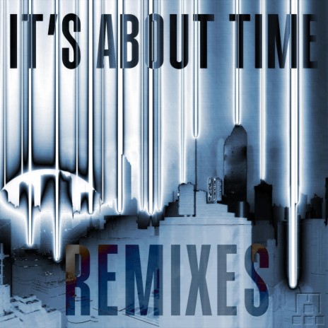 It's About Time (CX93 Remix) ft. CX93 | Boomplay Music