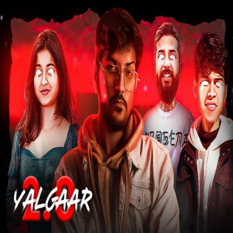 YALGAAR 2.0 ft. Somil Beats | Boomplay Music